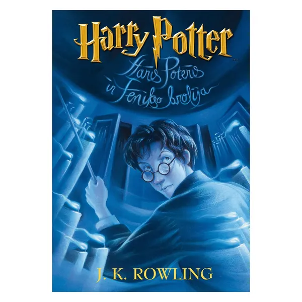 Knyga J. K. Rowling HARIS POTERIS IR FENIKSO BROLIJA. 5 DALIS. PIRMAS LEIDIMAS, nuo 10 iki 18 metų