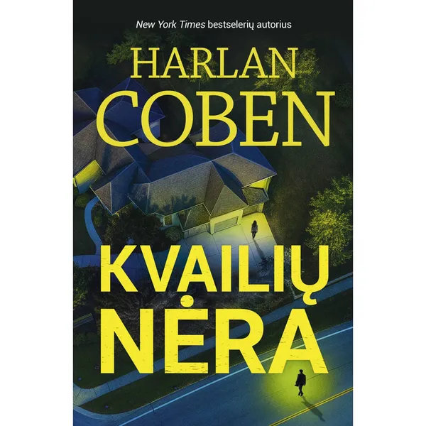 Knyga Harlan Coben KVAILIŲ NĖRA