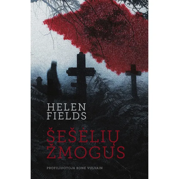 Knyga Helen Fields ŠEŠĖLIŲ ŽMOGUS
