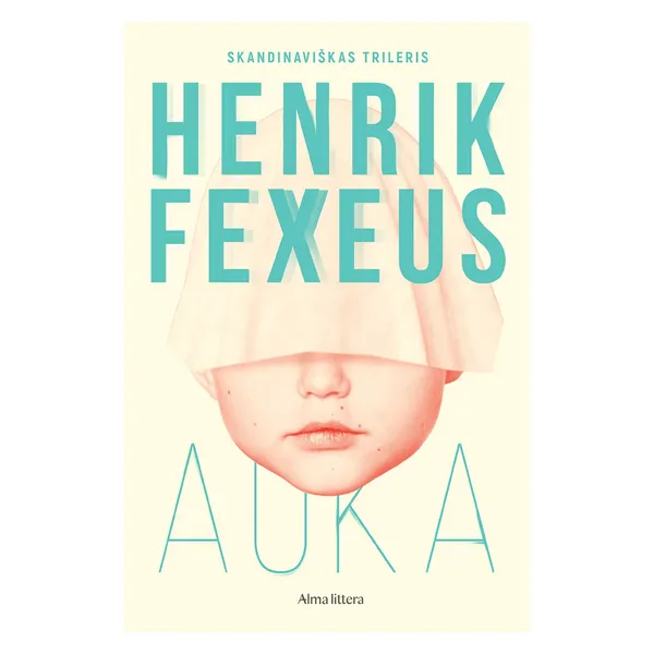 Knyga Henrik Fexeus AUKA