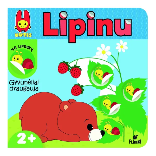 Knyga Jurgita Jakaitienė KUTIS LIPINU. GYVŪNĖLIAI KALBA / DRAUGAUJA