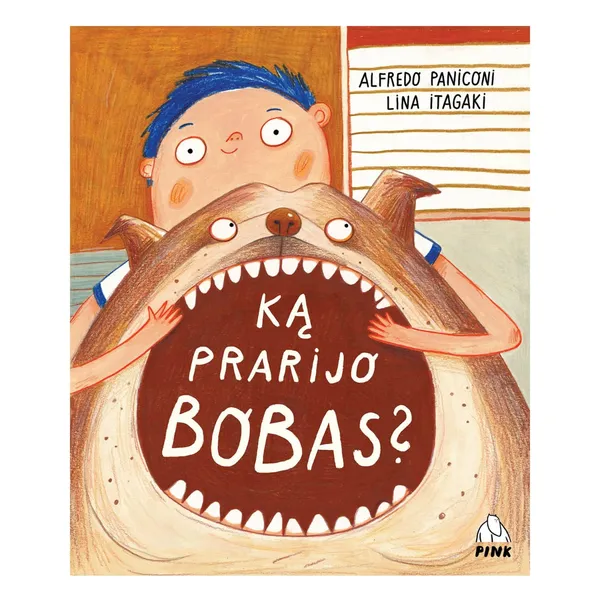 Knyga Alfredo Paniconi, Lina Itagaki KĄ PRARIJO BOBAS?
