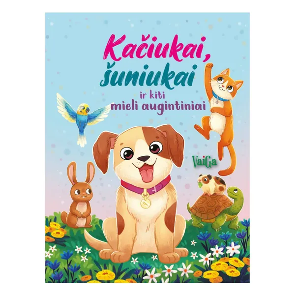 Knyga KAČIUKAI, ŠUNIUKAI IR KITI MIELI AUGINTINIAI