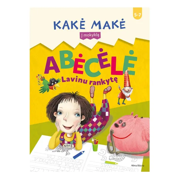Knyga KAKĖ MAKĖ. ABĖCĖLĖ. LAVINU RANKYTĘ, 1 vnt.