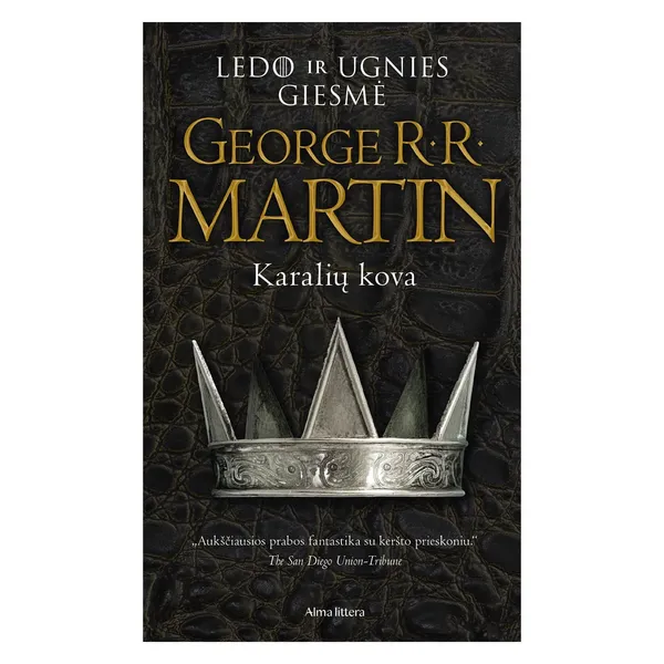 Knyga George R. R. Martin KARALIŲ KOVA. LEDO IR UGNIES GIESMĖ 2
