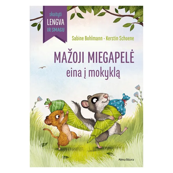 Knyga Sabine Bohlmann, Kerstin Schoene MAŽOJI MIEGAPELĖ EINA Į MOKYKLĄ. SKAITYTI LENGVA IR SMAGU!, nuo 3 iki 6 metų