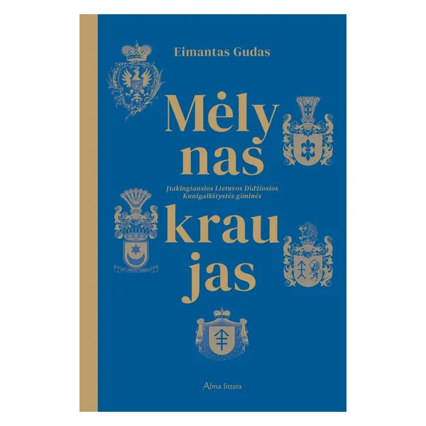 Knyga Eimantas Gudas MĖLYNAS KRAUJAS
