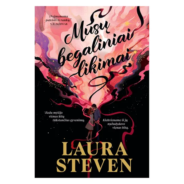 Knyga Laura Steven MŪSŲ BEGALINIAI LIKIMAI