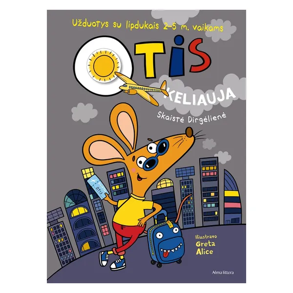 Knyga Skaistė Dirgėlienė OTIS KELIAUJA. UŽDUOTYS SU LIPDUKAIS 2-5 METŲ VAIKAMS