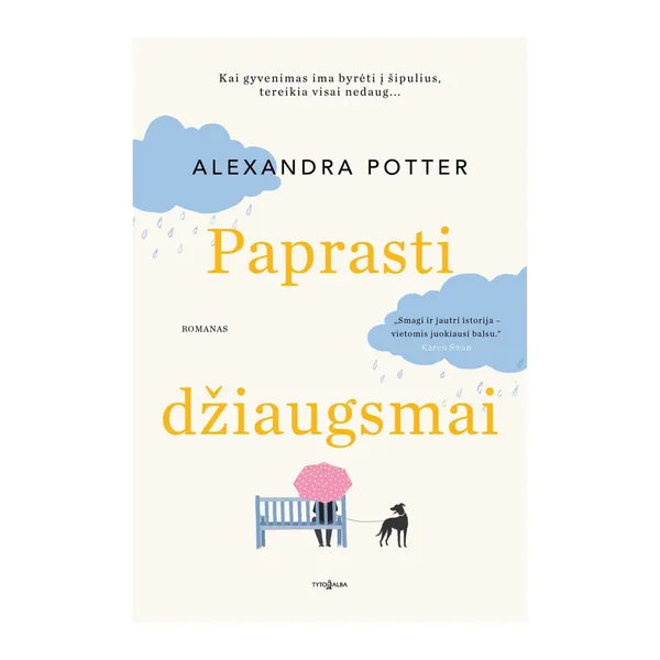 Knyga Alexandra Potter PAPRASTI DŽIAUGSMAI