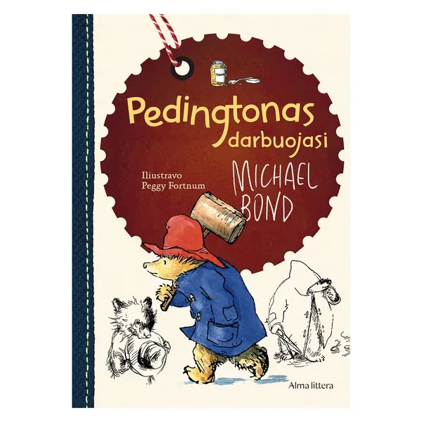 Knyga Michael Bond PEDINGTONAS DARBUOJASI, nuo 6 iki 10 metų