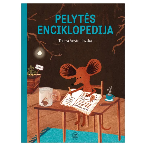 Knyga Tereza Vostradovska PELYTĖS ENCIKLOPEDIJA, 6-10 m.