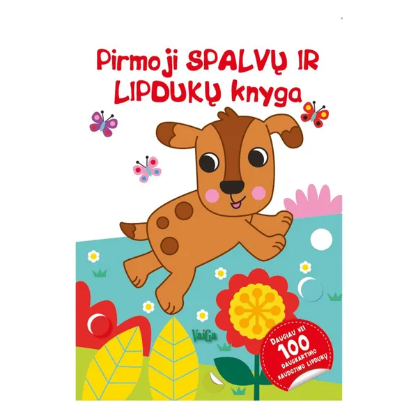 Knyga PIRMOJI SPALVŲ IR LIPDUKŲ KNYGA (ŠUNELIS)