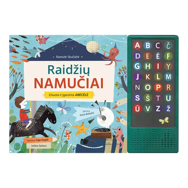 Knyga Ramutė Skučaitė RAIDŽIŲ NAMUČIAI. EILIUOTA IR ĮGARSINTA ABĖCĖLĖ