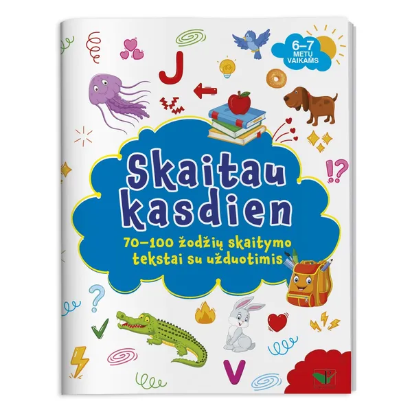 Knyga SKAITAU KASDIEN. 70-100 ŽODŽIŲ TEKSTAI