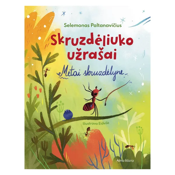 Knyga Selemonas Paltanavičius SKRUZDĖLIUKO UŽRAŠAI, nuo 3 iki 6 metų