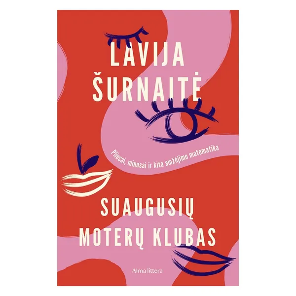 Knyga Lavija Šurnaitė SUAUGUSIŲ MOTERŲ KLUBAS