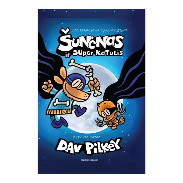 Knyga Dav Pilkey ŠUNĖNAS 4 KNYGA