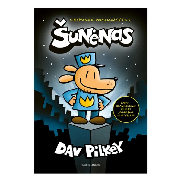 Knyga Dav Pilkey ŠUNĖNAS