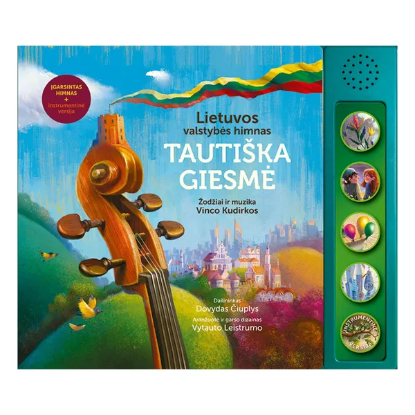 Knyga Vincas Kudirka TAUTIŠKA GIESMĖ. LIETUVOS VALSTYBĖS HIMNAS