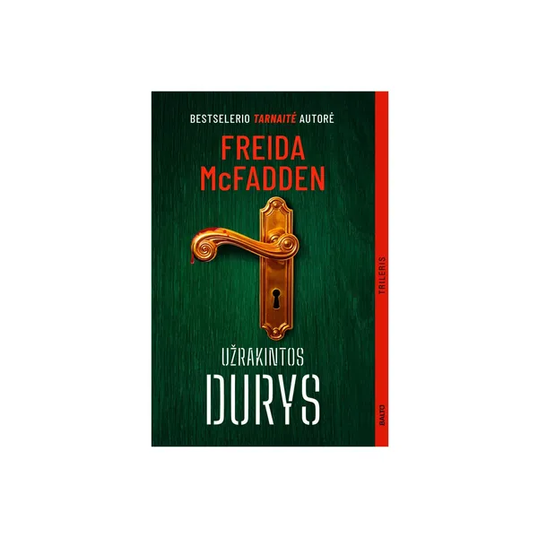 Knyga Freida McFadden UŽRAKINTOS DURYS