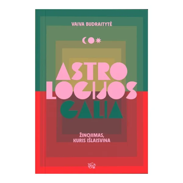 Knyga Vaiva Budraitytė ASTROLOGIJOS GALIA