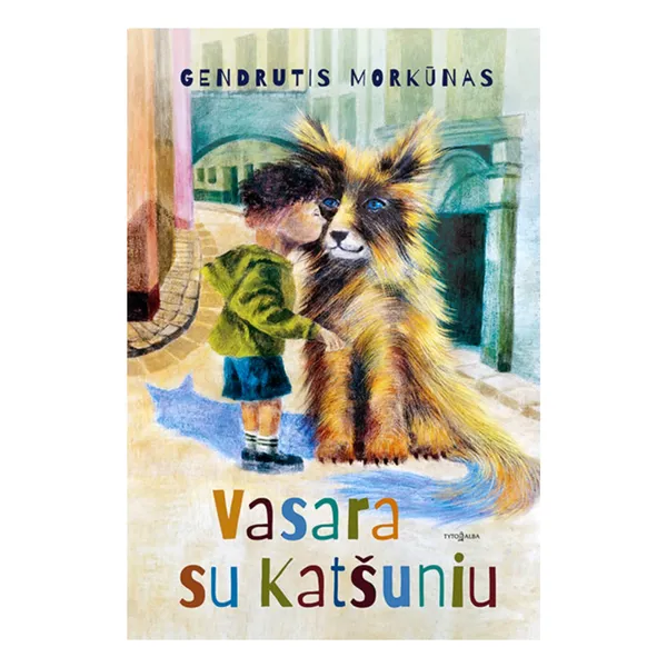 Knyga Gendrutis Morkūnas VASARA SU KATŠUNIU