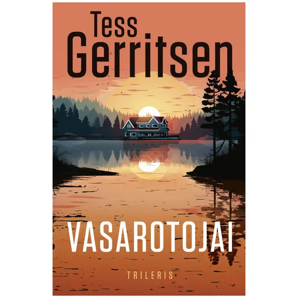 Knyga Tess Gerritsen VASAROTOJAI