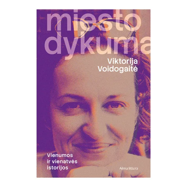 Knyga Viktorija Voidogaitė MIESTO DYKUMA