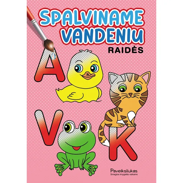 Spalvinimo knyga Andrius Gruzdaitis SPALVINAME VANDENIU. RAIDĖS, 3-6 m.