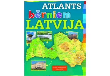 Grāmata. Atlants bērniem LATVIJA