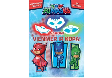 Krāsojamā grāmata PJ Masks. Varoņi vienmēr ir kopā!