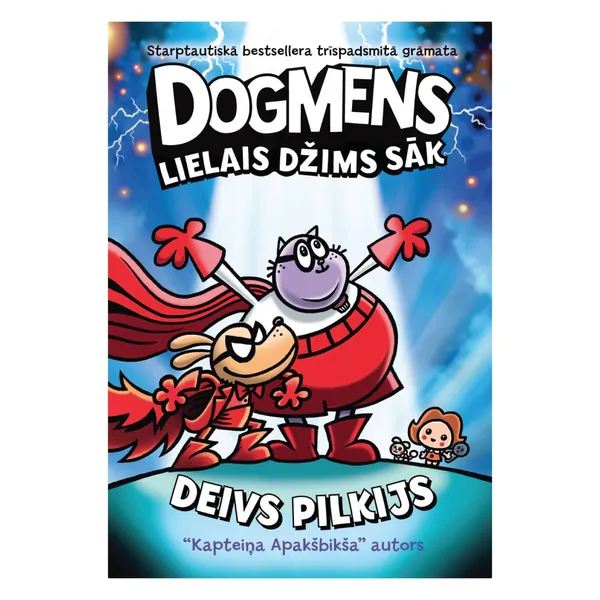 Dogmens13. Lielais Džims sāk